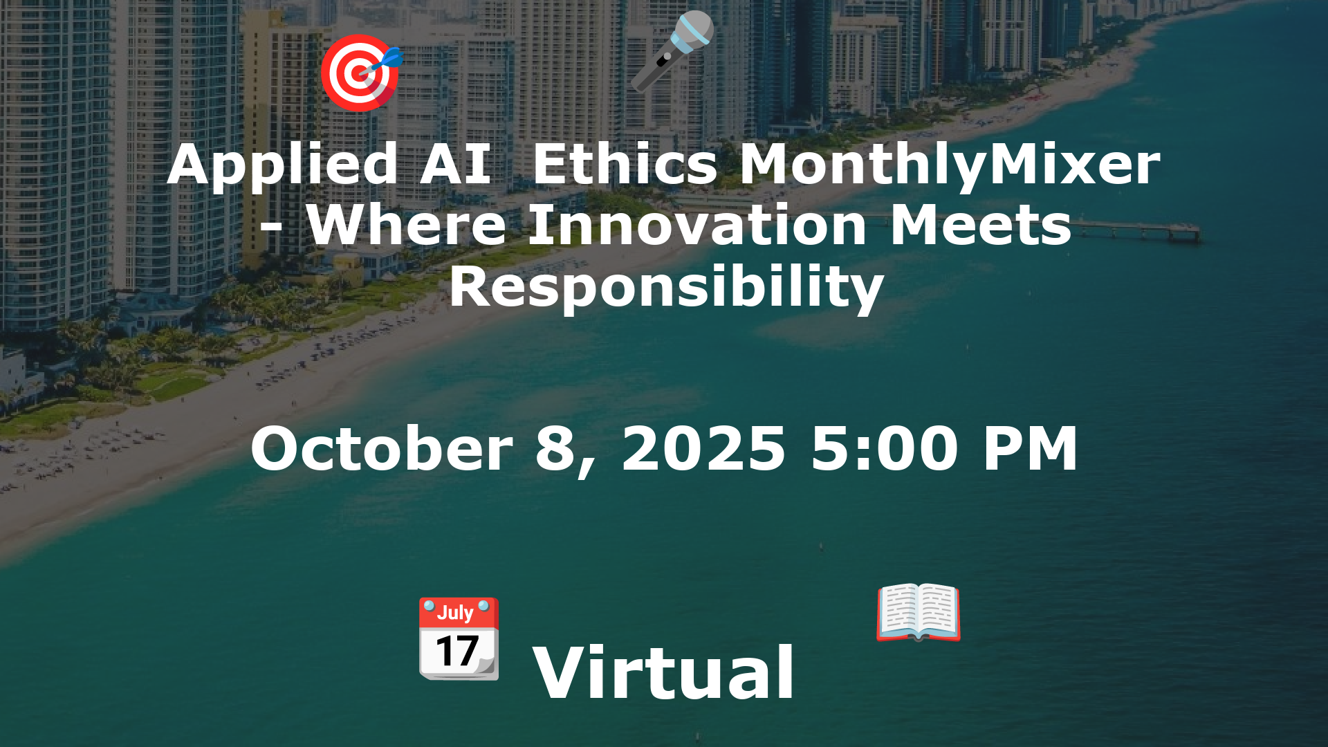 Applied AI  Ethics MonthlyMixer - Where Innovation Meets Responsibility event image